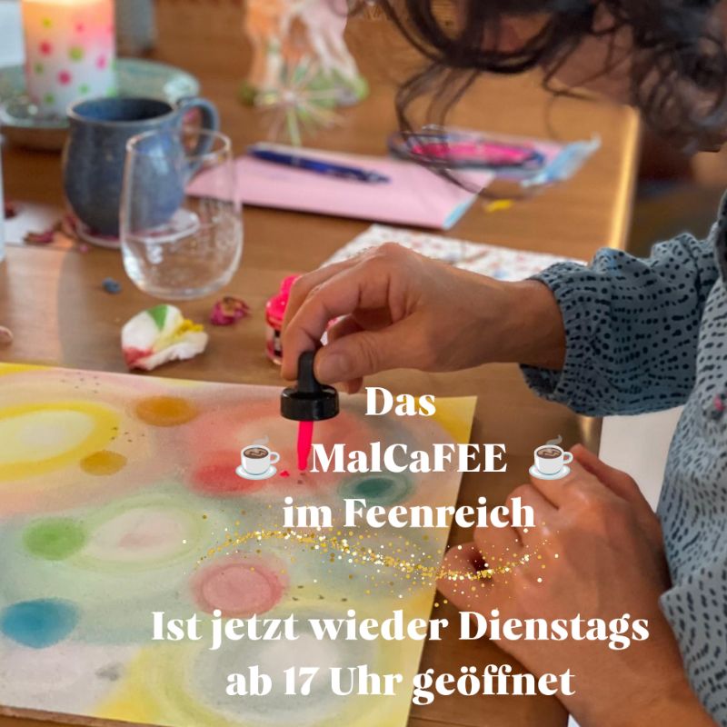 Immer dienstags im Feenreich: Das MalCaFee